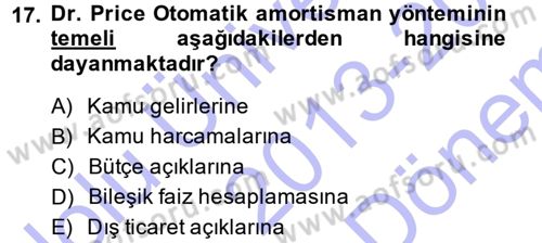 Devlet Borçları Dersi 2013 - 2014 Yılı (Final) Dönem Sonu Sınav Soruları 17. Soru
