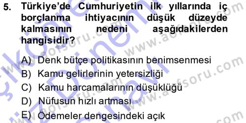 Devlet Borçları Dersi 2013 - 2014 Yılı (Final) Dönem Sonu Sınav Soruları 5. Soru