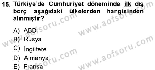 Devlet Borçları Dersi 2013 - 2014 Yılı Tek Ders Sınav Soruları 15. Soru
