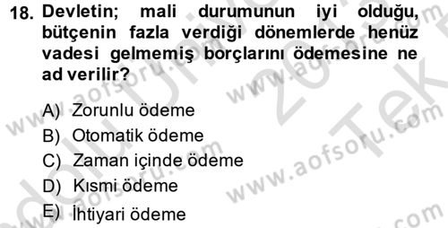 Devlet Borçları Dersi 2013 - 2014 Yılı Tek Ders Sınav Soruları 18. Soru