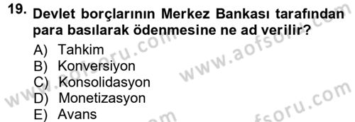 Devlet Borçları Dersi 2013 - 2014 Yılı Tek Ders Sınav Soruları 19. Soru