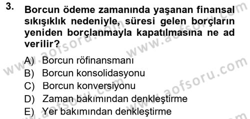 Devlet Borçları Dersi 2013 - 2014 Yılı Tek Ders Sınav Soruları 3. Soru