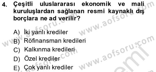 Devlet Borçları Dersi 2013 - 2014 Yılı Tek Ders Sınav Soruları 4. Soru