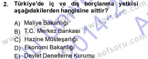 Devlet Borçları Dersi Ara Sınavı Deneme Sınav Soruları 2. Soru