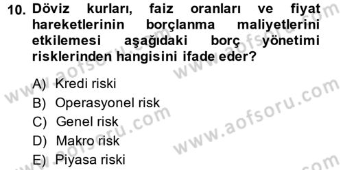 Devlet Borçları Dersi 2014 - 2015 Yılı Tek Ders Sınav Soruları 10. Soru