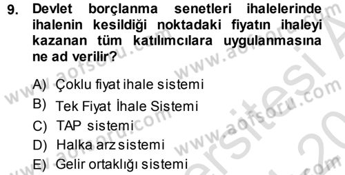 Devlet Borçları Dersi 2014 - 2015 Yılı Tek Ders Sınav Soruları 9. Soru