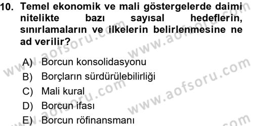 Devlet Borçları Dersi 2015 - 2016 Yılı (Vize) Ara Sınav Soruları 10. Soru