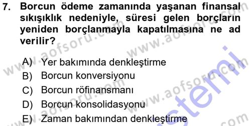 Devlet Borçları Dersi Ara Sınavı Deneme Sınav Soruları 7. Soru