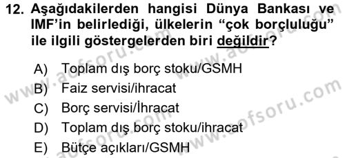 Devlet Borçları Dersi 2015 - 2016 Yılı (Final) Dönem Sonu Sınav Soruları 12. Soru