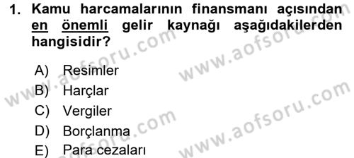 Devlet Borçları Dersi 2015 - 2016 Yılı Tek Ders Sınav Soruları 1. Soru