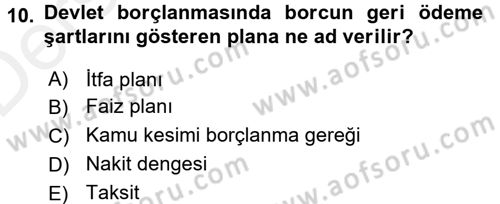 Devlet Borçları Dersi 2015 - 2016 Yılı Tek Ders Sınav Soruları 10. Soru