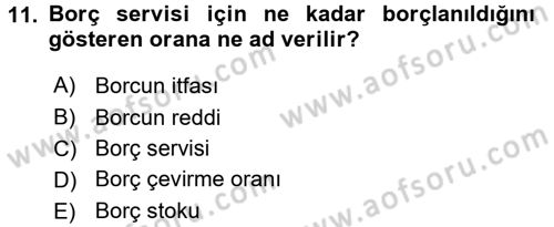 Devlet Borçları Dersi 2015 - 2016 Yılı Tek Ders Sınav Soruları 11. Soru