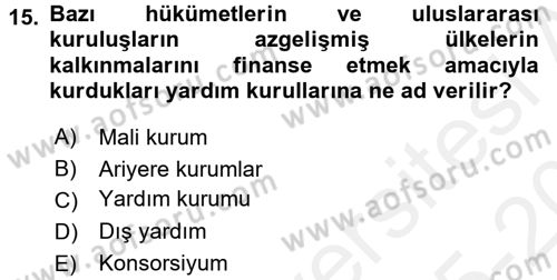 Devlet Borçları Dersi 2015 - 2016 Yılı Tek Ders Sınav Soruları 15. Soru