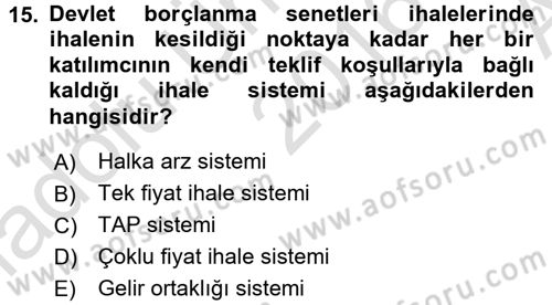Devlet Borçları Dersi 2016 - 2017 Yılı (Vize) Ara Sınav Soruları 15. Soru