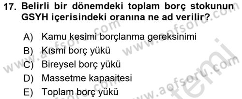 Devlet Borçları Dersi Ara Sınavı Deneme Sınav Soruları 17. Soru