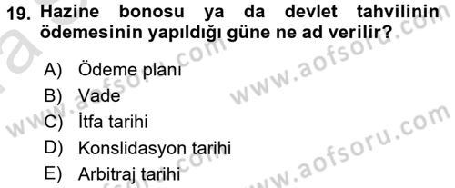 Devlet Borçları Dersi Ara Sınavı Deneme Sınav Soruları 19. Soru