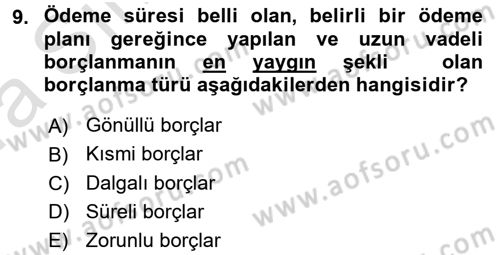 Devlet Borçları Dersi 2016 - 2017 Yılı (Vize) Ara Sınav Soruları 9. Soru