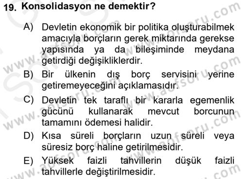 Devlet Borçları Dersi 2016 - 2017 Yılı (Final) Dönem Sonu Sınav Soruları 19. Soru