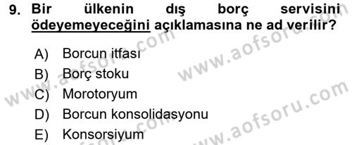 Devlet Borçları Dersi 2017 - 2018 Yılı 3 Ders Sınav Soruları 9. Soru