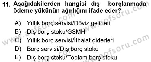 Devlet Borçları Dersi 2017 - 2018 Yılı (Vize) Ara Sınav Soruları 11. Soru