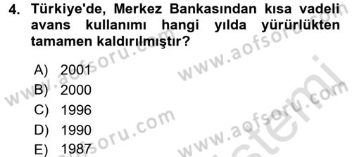 Devlet Borçları Dersi 2017 - 2018 Yılı (Vize) Ara Sınav Soruları 4. Soru