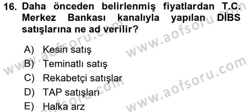Devlet Borçları Dersi 2017 - 2018 Yılı (Final) Dönem Sonu Sınav Soruları 16. Soru