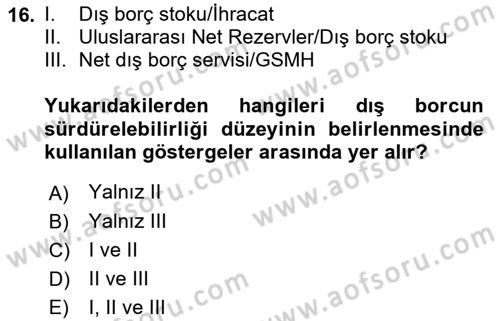 Devlet Borçları Dersi 2018 - 2019 Yılı (Vize) Ara Sınav Soruları 16. Soru