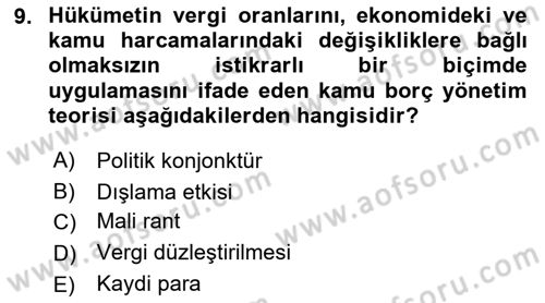 Devlet Borçları Dersi Ara Sınavı Deneme Sınav Soruları 9. Soru