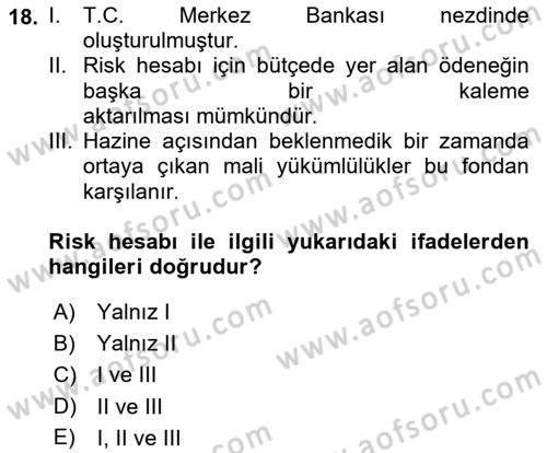 Devlet Borçları Dersi 2019 - 2020 Yılı (Final) Dönem Sonu Sınav Soruları 18. Soru