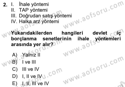 Devlet Borçları Dersi 2019 - 2020 Yılı (Final) Dönem Sonu Sınav Soruları 2. Soru