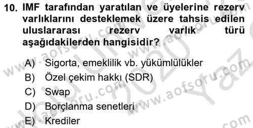 Devlet Borçları Dersi 2020 - 2021 Yılı Yaz Okulu Sınav Soruları 10. Soru