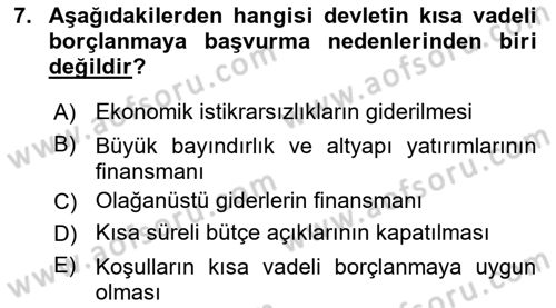Devlet Borçları Dersi 2020 - 2021 Yılı Yaz Okulu Sınav Soruları 7. Soru