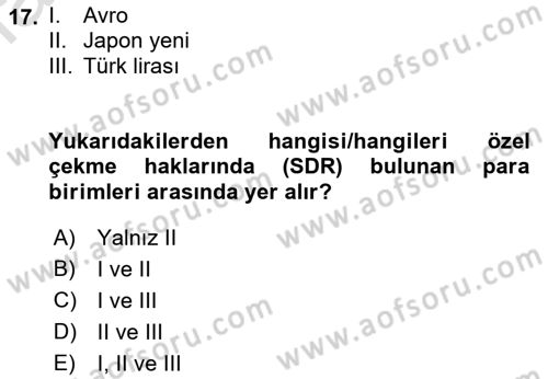 Devlet Borçları Dersi 2021 - 2022 Yılı (Vize) Ara Sınav Soruları 17. Soru