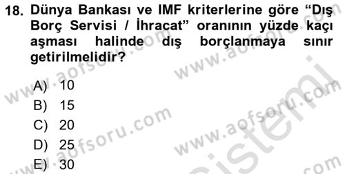 Devlet Borçları Dersi 2021 - 2022 Yılı (Vize) Ara Sınav Soruları 18. Soru