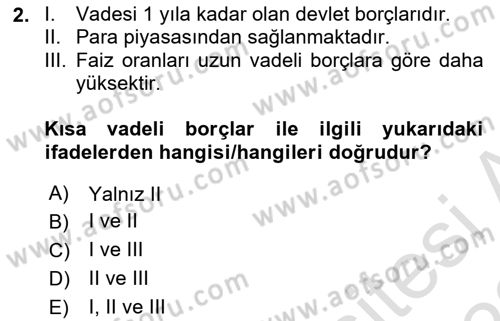Devlet Borçları Dersi 2021 - 2022 Yılı (Vize) Ara Sınav Soruları 2. Soru