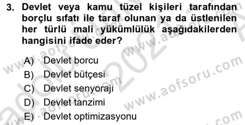 Devlet Borçları Dersi 2021 - 2022 Yılı (Vize) Ara Sınav Soruları 3. Soru