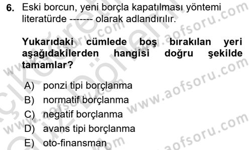 Devlet Borçları Dersi 2021 - 2022 Yılı (Vize) Ara Sınav Soruları 6. Soru