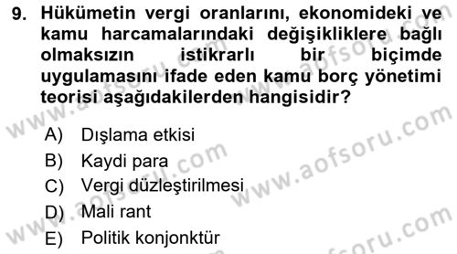 Devlet Borçları Dersi 2021 - 2022 Yılı (Vize) Ara Sınav Soruları 9. Soru
