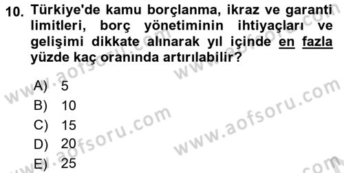Devlet Borçları Dersi 2021 - 2022 Yılı (Final) Dönem Sonu Sınav Soruları 10. Soru