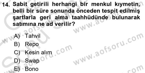 Devlet Borçları Dersi 2021 - 2022 Yılı (Final) Dönem Sonu Sınav Soruları 14. Soru