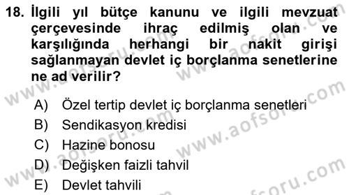 Devlet Borçları Dersi 2021 - 2022 Yılı (Final) Dönem Sonu Sınav Soruları 18. Soru