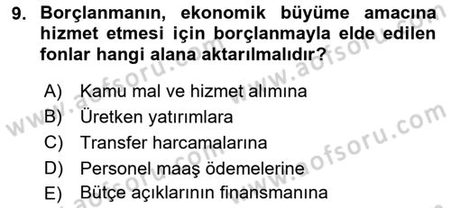 Devlet Borçları Dersi 2021 - 2022 Yılı (Final) Dönem Sonu Sınav Soruları 9. Soru