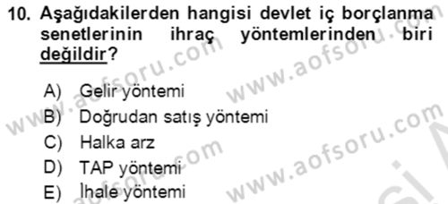 Devlet Borçları Dersi 2021 - 2022 Yılı Yaz Okulu Sınav Soruları 10. Soru