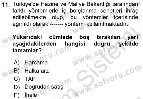 Devlet Borçları Dersi 2022 - 2023 Yılı (Vize) Ara Sınav Soruları 11. Soru