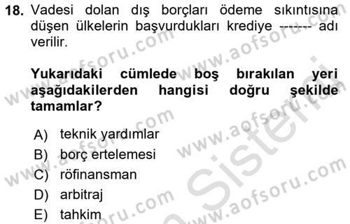 Devlet Borçları Dersi 2022 - 2023 Yılı (Vize) Ara Sınav Soruları 18. Soru