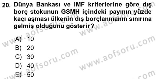 Devlet Borçları Dersi 2022 - 2023 Yılı (Vize) Ara Sınav Soruları 20. Soru