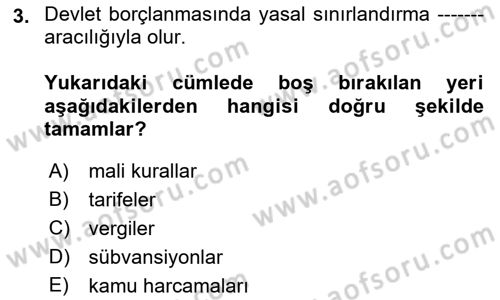 Devlet Borçları Dersi 2022 - 2023 Yılı (Vize) Ara Sınav Soruları 3. Soru