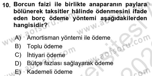 Devlet Borçları Dersi 2022 - 2023 Yılı (Final) Dönem Sonu Sınav Soruları 10. Soru