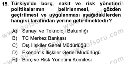 Devlet Borçları Dersi 2022 - 2023 Yılı Yaz Okulu Sınav Soruları 15. Soru