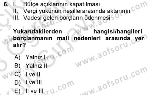 Devlet Borçları Dersi 2022 - 2023 Yılı Yaz Okulu Sınav Soruları 6. Soru